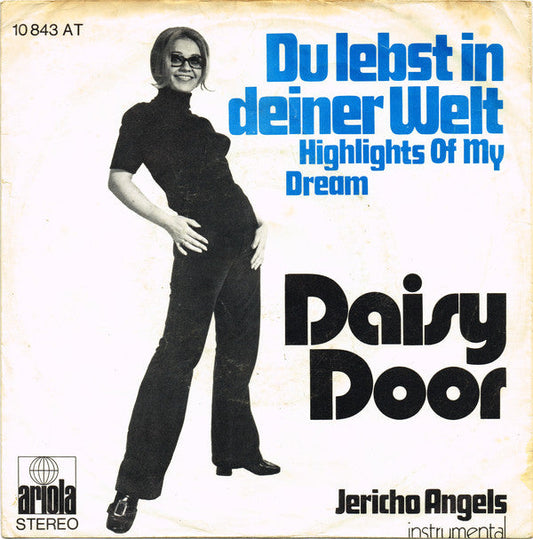 Daisy Door - Du Lebst In Deiner Welt Vinyl Singles Vinyl Zeer Goed / Hoesje Goed "VINYLSINGLES.NL"