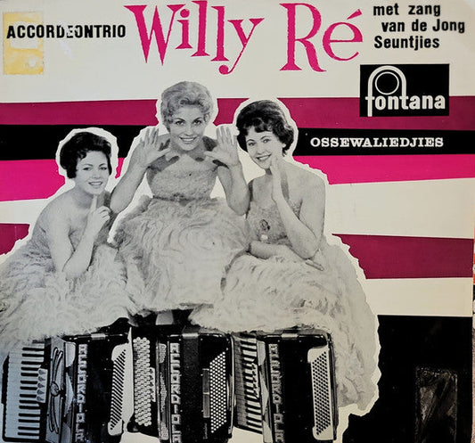Accordeontrio Willy Ré - Ossewaliedjies - No. 3 Vinyl Singles Vinyl Zeer Goed / Hoesje Goed "VINYLSINGLES.NL"