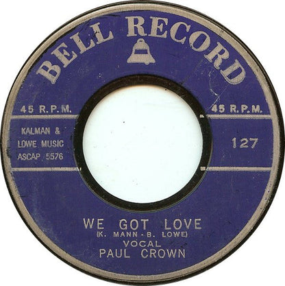 Paul Crown The Foster Singers - We Got Love 13729 Vinyl Singles Vinyl Goed / Hoes Goed