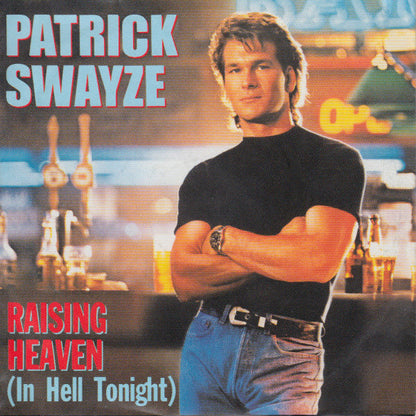 Patrick Swayze - Raising Heaven 31532 Vinyl Singles Vinyl Goed / Hoes Goed