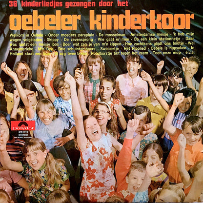 Oebeler Kinderkoor - 36 Kinderliedjes Gezongen Door Het Oebeler Kinderkoor (LP) Vinyl LP Vinyl Goed / Hoes Goed