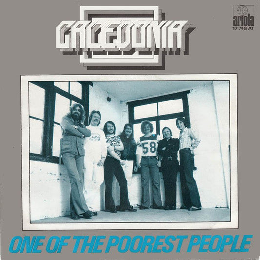 Caledonia - One Of The Poorest People Vinyl Singles Vinyl Zeer Goed / Hoesje Goed "VINYLSINGLES.NL"
