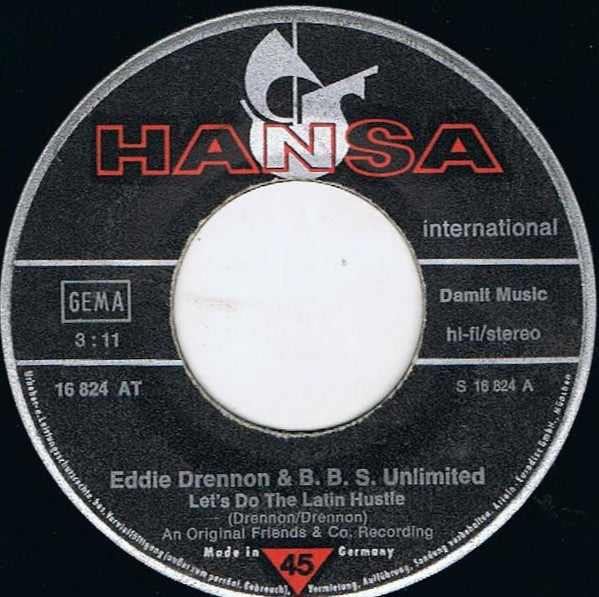 Eddie Drennon & The B.B.S. Unlimited - Let's Do The Latin Hustle Vinyl Singles Vinyl Zeer Goed / Hoesje Generic "VINYLSINGLES.NL"