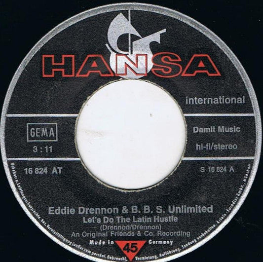 Eddie Drennon & The B.B.S. Unlimited - Let's Do The Latin Hustle Vinyl Singles Vinyl Zeer Goed / Hoesje Generic "VINYLSINGLES.NL"