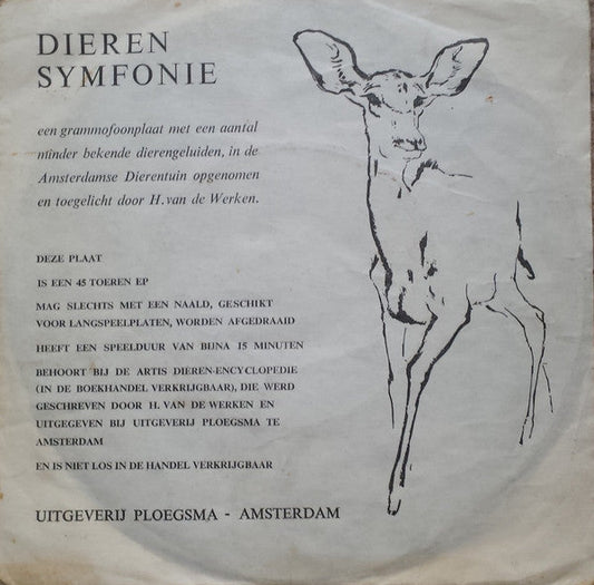 H. van de Werken - Dieren Symfonie 24584 Vinyl Singles Vinyl Zeer Goed / Hoesje Goed "VINYLSINGLES.NL"