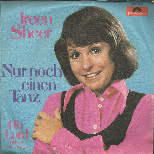 Ireen Sheer - Nur Noch Einen Tanz 23462 Vinyl Singles Vinyl Goed / Hoes Goed