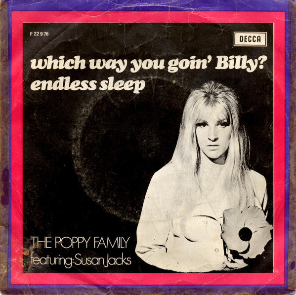 Poppy Family - Which Way You Goin' Billy? 05714 Vinyl Singles Vinyl Goed / Hoes Goed