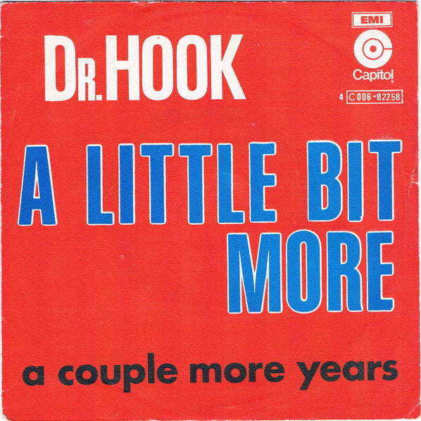 Dr. Hook - A Little Bit More Vinyl Singles Vinyl Zeer Goed / Hoesje Goed "VINYLSINGLES.NL"