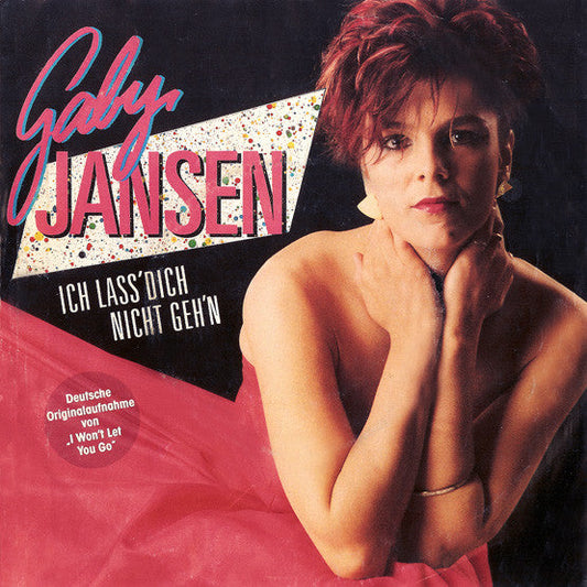 Gaby Jansen - Ich Lass Dich Nicht Geh'n Vinyl Singles Vinyl Zeer Goed / Hoesje Goed "VINYLSINGLES.NL"