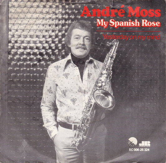 Andre Moss - My Spanish Rose