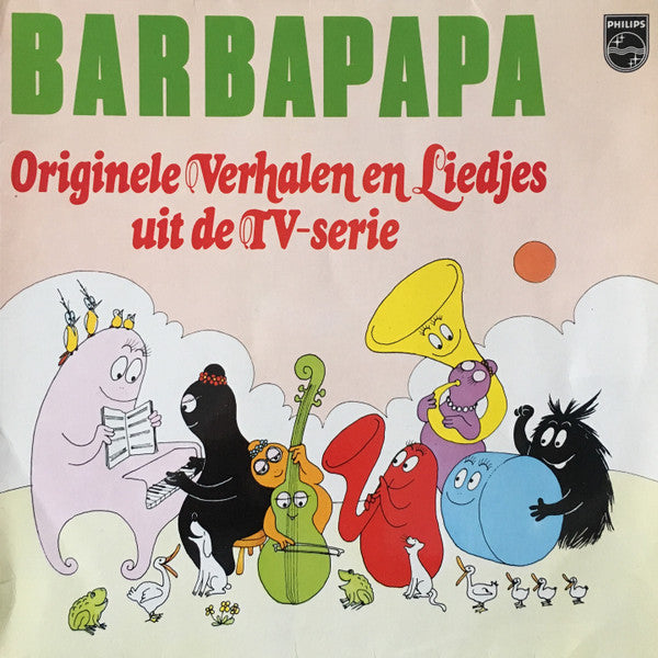 Barbapapa - Originele Verhalen En Liedjes Uit De TV-Serie (LP) Vinyl LP Vinyl Zeer Goed / Hoesje Goed "VINYLSINGLES.NL"