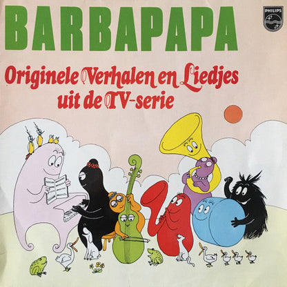 Barbapapa - Originele Verhalen En Liedjes Uit De TV-Serie (LP) Vinyl LP Vinyl Zeer Goed / Hoesje Goed "VINYLSINGLES.NL"