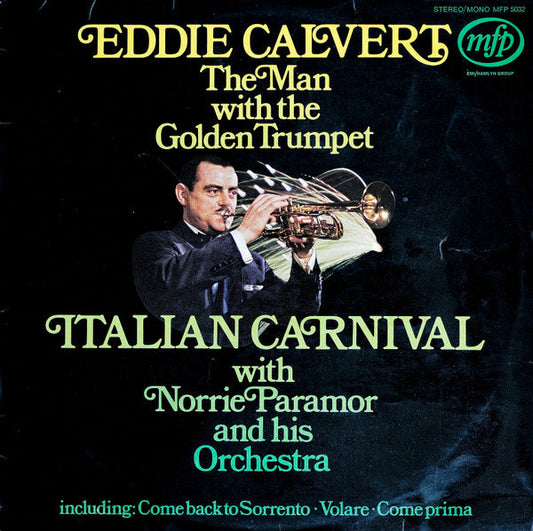 Eddie Calvert - The Man With The Golden Trumpet - Italian Carnival (LP) 43217 Vinyl LP Vinyl Zeer Goed / Hoesje Goed "VINYLSINGLES.NL"
