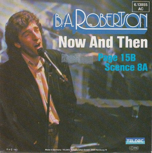 B. A. Robertson - Now And Then Vinyl Singles Vinyl Zeer Goed / Hoesje Goed "VINYLSINGLES.NL"