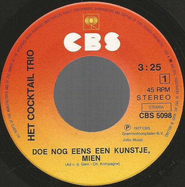 Cocktail Trio - Doe Nog Een Kunstje Mien Vinyl Singles Vinyl Zeer Goed / Hoesje Goed "VINYLSINGLES.NL"