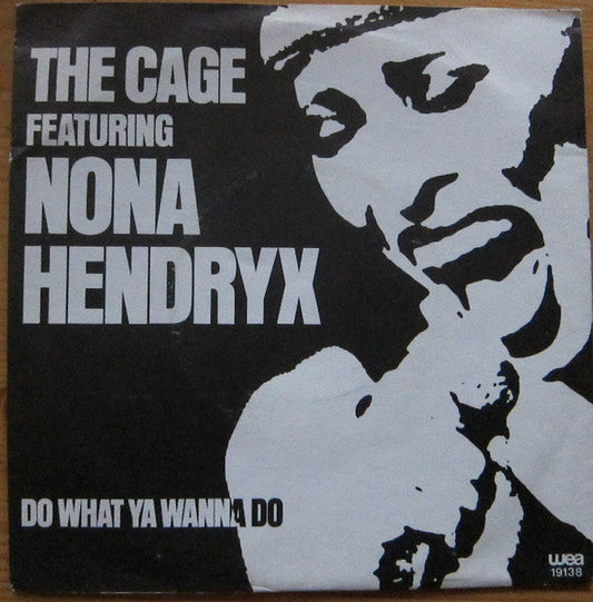 Cage Featuring Nona Hendryx - Do What You Wanna Do Vinyl Singles Vinyl Zeer Goed / Hoesje Goed "VINYLSINGLES.NL"