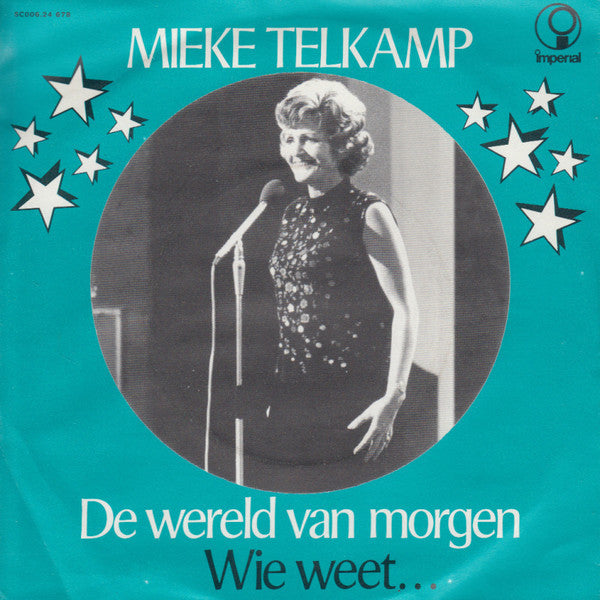 Mieke Telkamp - De Wereld Van Morgen Vinyl Singles Vinyl Goed / Hoes Goed