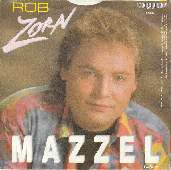 Rob Zorn - Mazzel 32469 Vinyl Singles Vinyl Goed / Hoes Goed