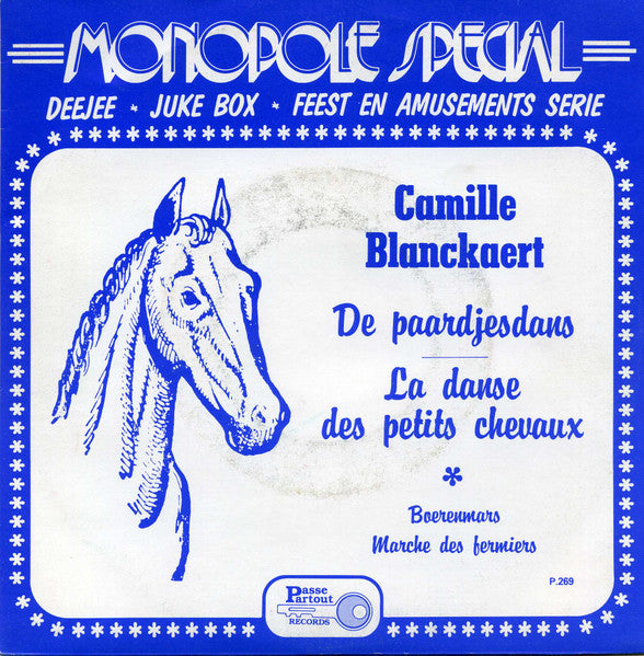 Camille Blanckaert - De Paardjesdans Vinyl Singles Vinyl Zeer Goed / Hoesje Goed "VINYLSINGLES.NL"