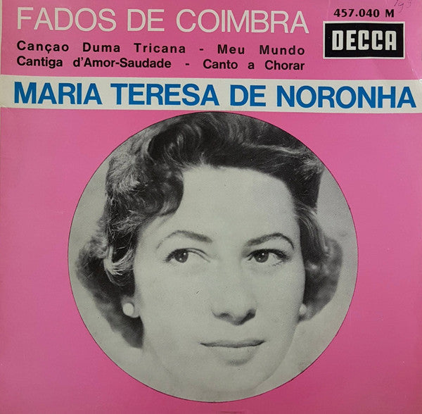 Maria Teresa de Noronha - Fados De Coimbra 19873 Vinyl Singles EP Vinyl Goed / Hoes Goed