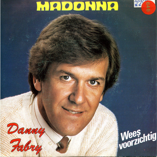 Danny Fabry - Madonna Vinyl Singles Vinyl Zeer Goed / Hoesje Goed "VINYLSINGLES.NL"