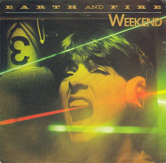 Earth And Fire - Weekend Vinyl Singles Vinyl Zeer Goed / Hoesje Goed "VINYLSINGLES.NL"