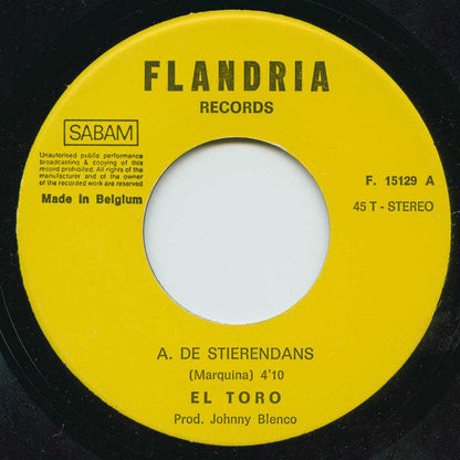 El Toro - De Stierendans Vinyl Singles Vinyl Zeer Goed / Hoesje Goed "VINYLSINGLES.NL"