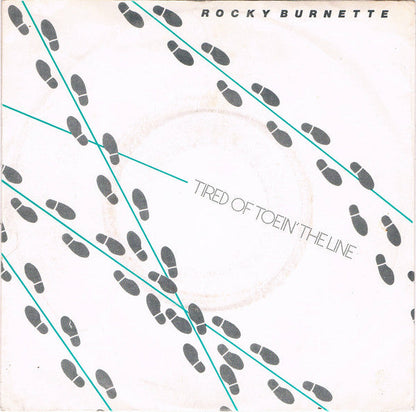 Rocky Burnette - Tired Of Toein' The Line 10658 Vinyl Singles Vinyl Goed / Hoes Goed