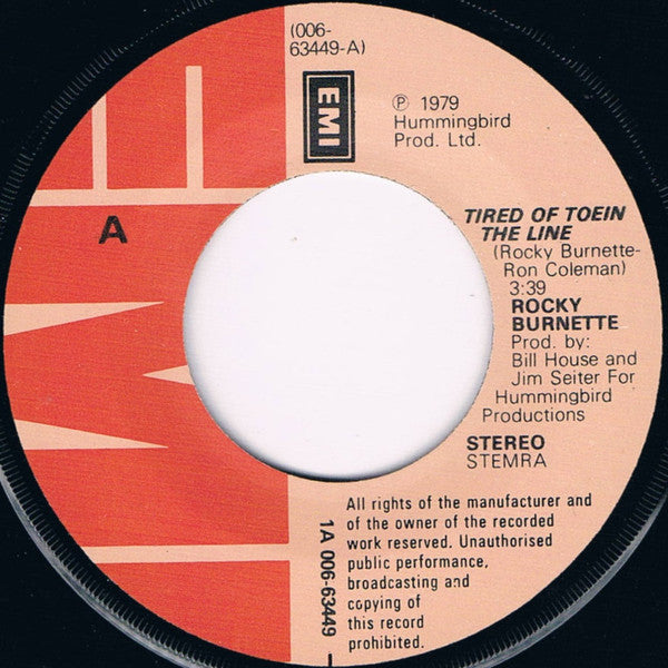 Rocky Burnette - Tired Of Toein' The Line 10658 Vinyl Singles Vinyl Goed / Hoes Goed