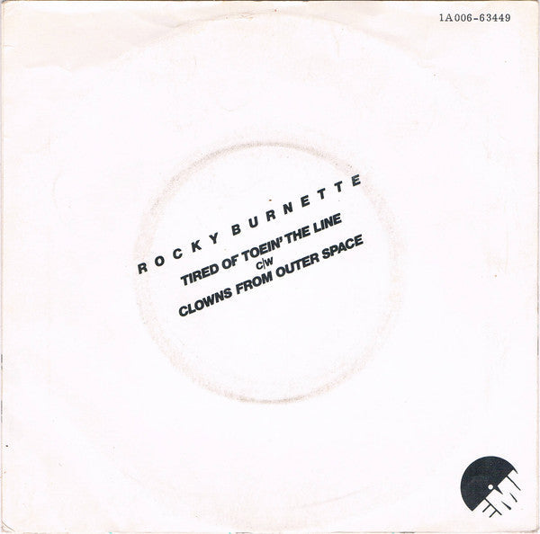 Rocky Burnette - Tired Of Toein' The Line 10658 Vinyl Singles Vinyl Goed / Hoes Goed