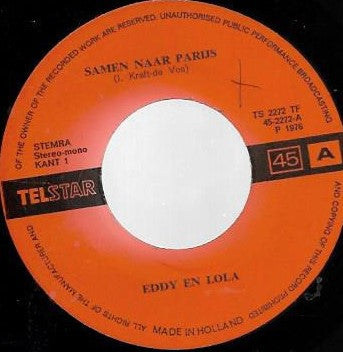 Eddy & Lolla - Samen Naar Parijs Vinyl Singles Vinyl Zeer Goed / Hoesje Goed "VINYLSINGLES.NL"