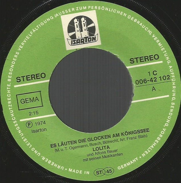 Lolita Und Alfons Bauer Mit Seinen Musikanten - Es Lauten Die Glocken Am Konigssee 15323 Vinyl Singles Vinyl Goed / Hoes Goed