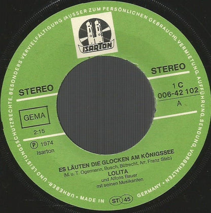 Lolita Und Alfons Bauer Mit Seinen Musikanten - Es Lauten Die Glocken Am Konigssee 15323 Vinyl Singles Vinyl Goed / Hoes Goed