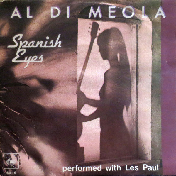 Al Di Meola Performed With Les Paul - Spanish Eyes Vinyl Singles Vinyl Zeer Goed / Hoesje Goed "VINYLSINGLES.NL"