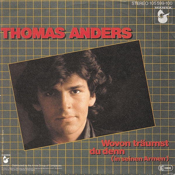 Thomas Anders - Wovon Träumst Du Denn (In Seinen Armen) 37301 Vinyl Singles Vinyl Goed / Hoes Goed