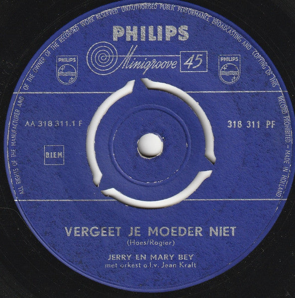 Jerry En Mary Bey - Vergeet Je Moeder Niet 38917 Vinyl Singles Vinyl Goed / Hoes Goed