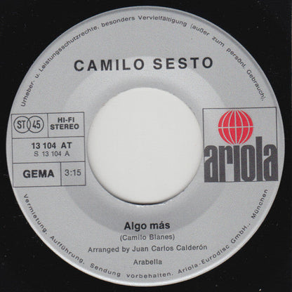 Camilo Sesto - Algo Mas Vinyl Singles Vinyl Zeer Goed / Hoesje Goed "VINYLSINGLES.NL"
