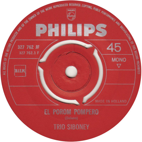 Trio Siboney - El Porom Pompero 29958 Vinyl Singles Vinyl Goed / Hoes Redelijk