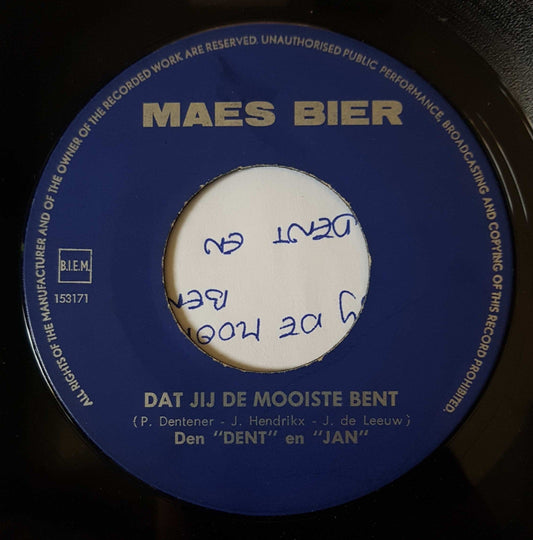 D'n Dent En Jan - Dat Jij De Mooiste Bent Vinyl Singles Vinyl Zeer Goed / Hoesje Goed "VINYLSINGLES.NL"