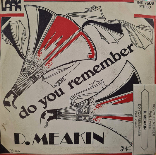 D.Meakin - Do You Remember Vinyl Singles Vinyl Zeer Goed / Hoesje Goed "VINYLSINGLES.NL"