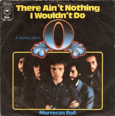 A Band Called "O" - There Ain't Nothing I Wouldn't Do Vinyl Singles Vinyl Zeer Goed / Hoesje Stickertje "VINYLSINGLES.NL"