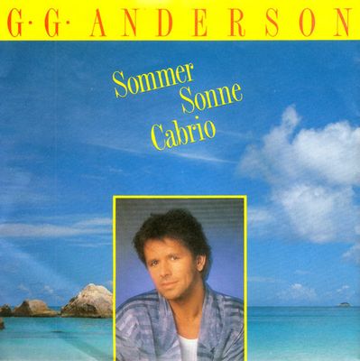 G.G. Anderson - Sommer Sonne Cabrio Vinyl Singles Vinyl Zeer Goed / Hoesje Goed "VINYLSINGLES.NL"