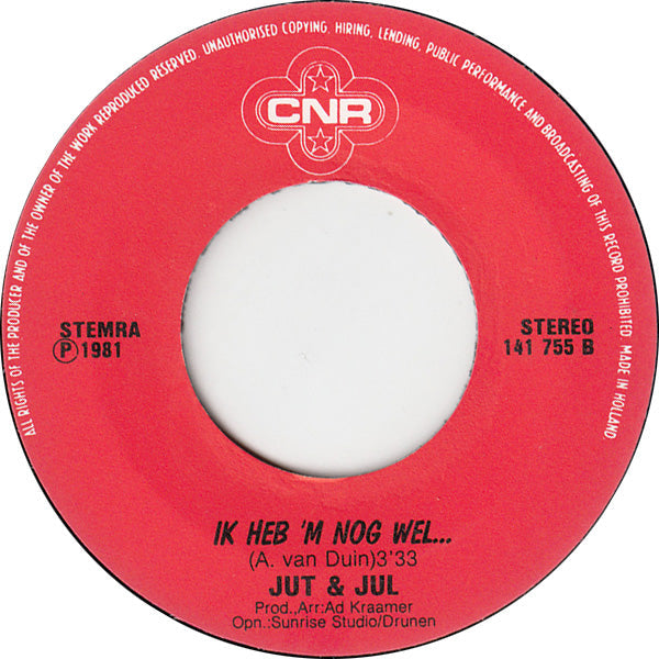 André van Duin / Jut & Jul Me Kammetje / Ik Heb 'M Nog Wel Vinyl Singles Vinyl Zeer Goed / Hoesje Generic "VINYLSINGLES.NL"