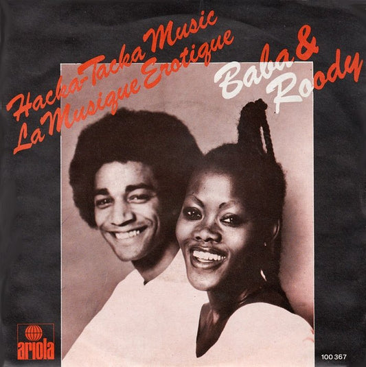 Baba & Roody - Hacka Tacka Music Vinyl Singles Vinyl Zeer Goed / Hoesje Goed "VINYLSINGLES.NL"