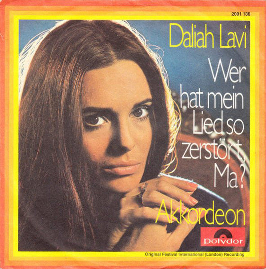 Daliah Lavi - Wer Hat Mein Lied So Zerstört, Ma? Vinyl Singles Vinyl Zeer Goed / Hoesje Goed "VINYLSINGLES.NL"