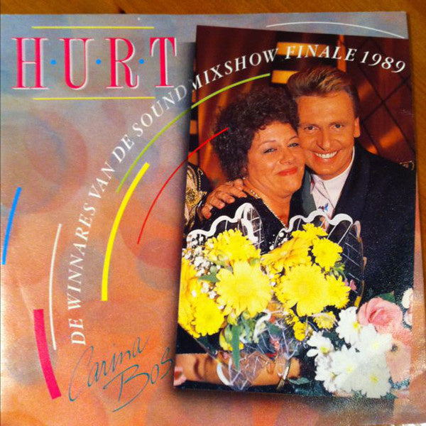 Carina Bos - Hurt Vinyl Singles Vinyl Zeer Goed / Hoesje Goed "VINYLSINGLES.NL"