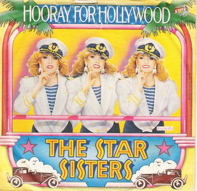 Star Sisters - Hooray For Hollywood