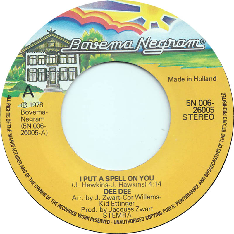 Dee Dee - I Put A Spell On You 36316 Vinyl Singles Vinyl Zeer Goed / Hoesje Goed "VINYLSINGLES.NL"