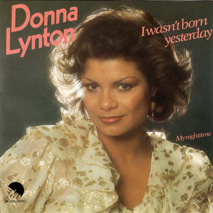 Donna Lynton - I Wasn't Born Yesterday Vinyl Singles Vinyl Zeer Goed / Hoesje Goed "VINYLSINGLES.NL"