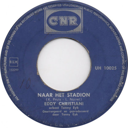 Eddy Christiani - Je Kan Je Leven Lang Niet Bij Je Moeder Blijven Vinyl Singles Vinyl Zeer Goed / Hoesje Generic "VINYLSINGLES.NL"